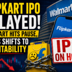 Flipkart IPO Delayed as Walmart Pushes Profit-First Strategy